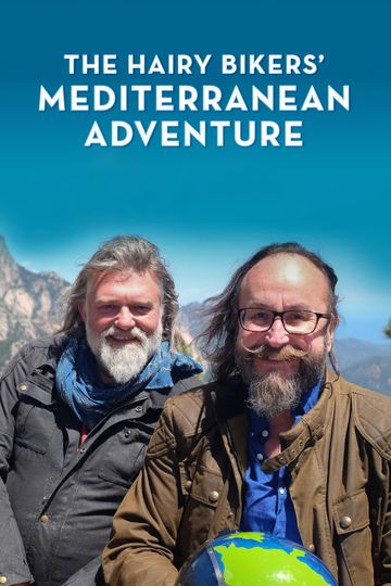 The Hairy Bikers' Mediterranean Adventure