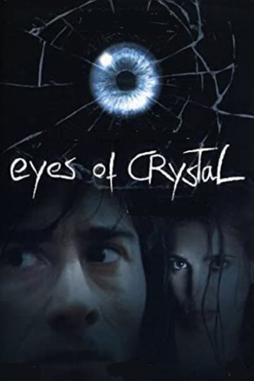 Eyes of Crystal