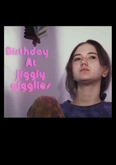 Birthday at Jiggly Gigglies Poster