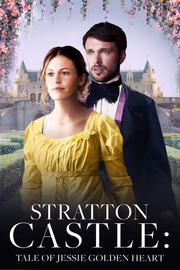 Stratton Castle: Tale of Jessie Goldenheart