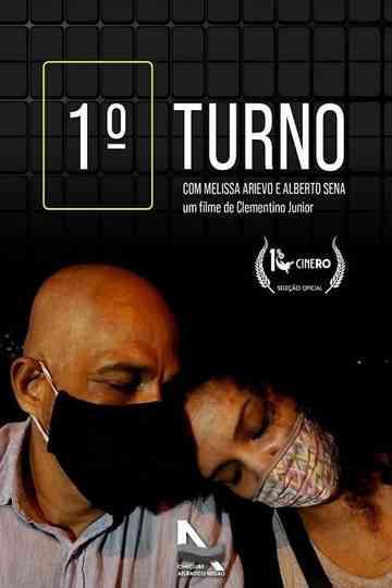 1º Turno Poster