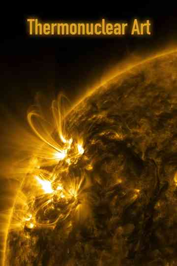 Thermonuclear Art Poster