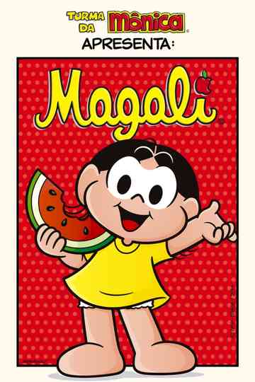 Turma da Mônica Apresenta: Magali Poster