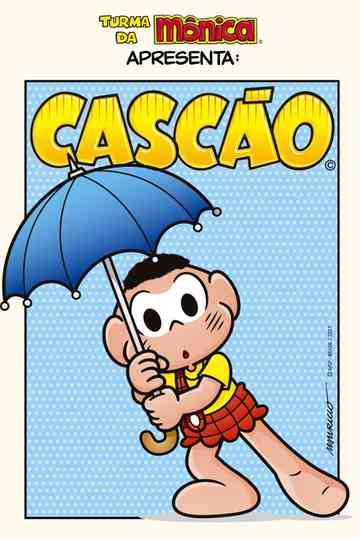 Turma da Mônica Apresenta: Cascão poster