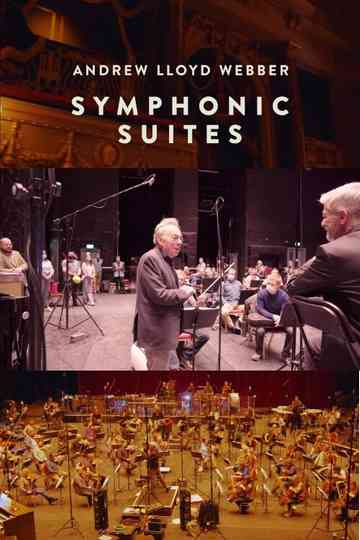 Andrew Lloyd Webber Symphonic Suites Poster