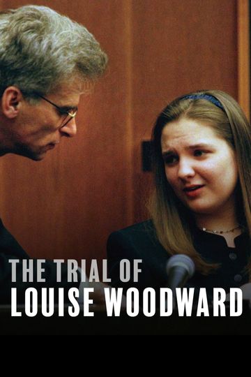 The Trial of Louise Woodward