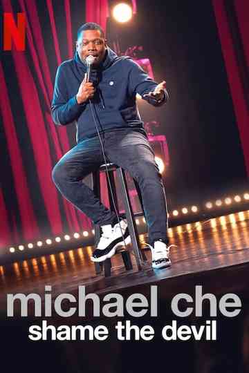 Michael Che Shame the Devil Poster