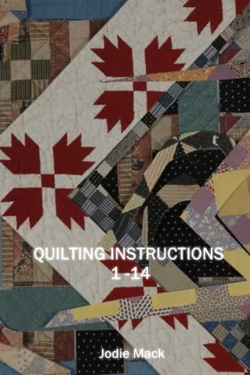 Quilting Instructions 114