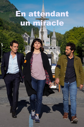 En attendant un miracle Poster