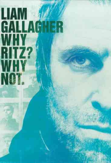 Liam Gallagher Live from Manchesters Ritz Poster