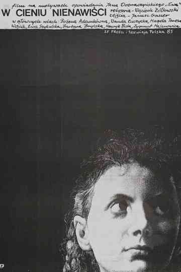 W cieniu nienawiści Poster
