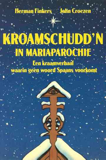 Kroamschudd'n in Mariaparochie Poster