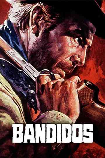 Bandidos Poster