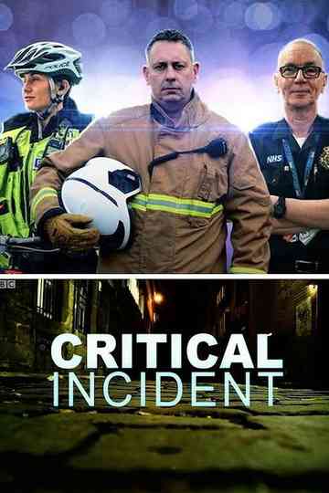 Critical Incident Poster