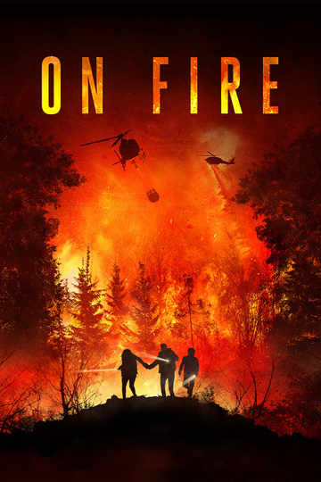 On Fire Poster