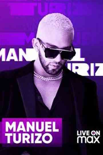 Manuel Turizo Live on Max Poster