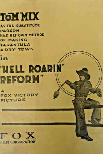 Hell-Roarin' Reform Poster