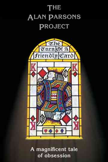 The Alan Parsons Project - The Turn of a Friendly Card Poster