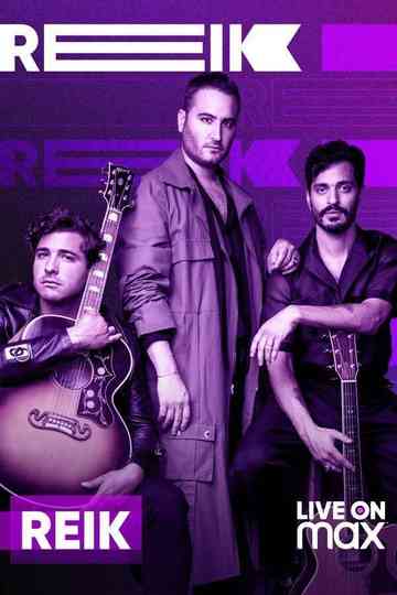 Reik: Live on Max Poster