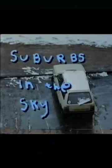 Suburbs in the Sky Poster