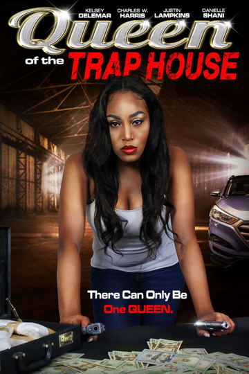 Queen of the Trap House Poster