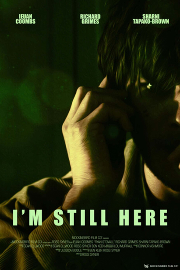 I'm Still Here Poster