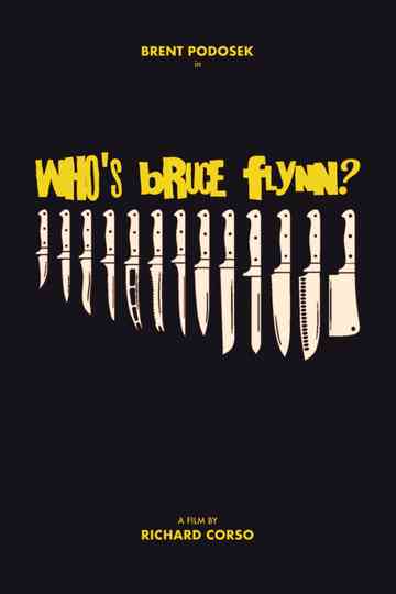 Whos Bruce Flynn