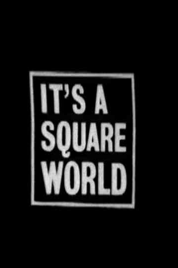 It's a Square World Poster