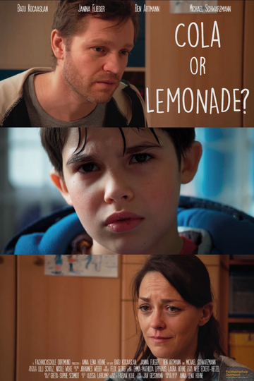 Cola or Lemonade? Poster