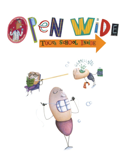 Open Wide Tooth School Inside Poster