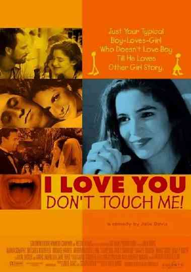 I Love You, Don't Touch Me! Poster