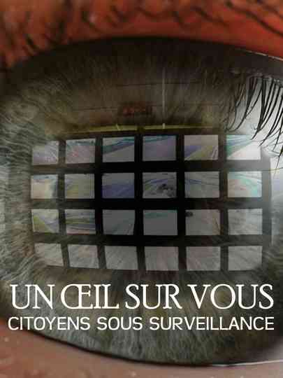 Un oeil sur vous citoyens sous surveillance poster
