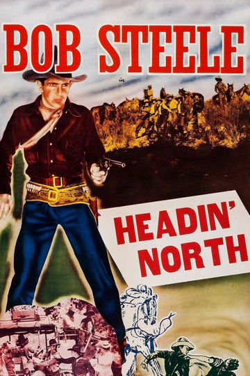 Headin North Poster