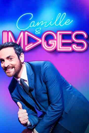 Camille et Images Poster