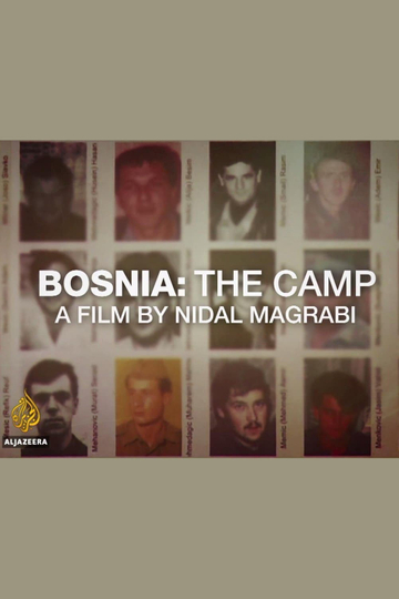 Bosnia The Camp