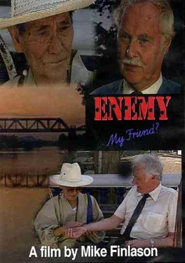 Enemy, My Friend? Poster