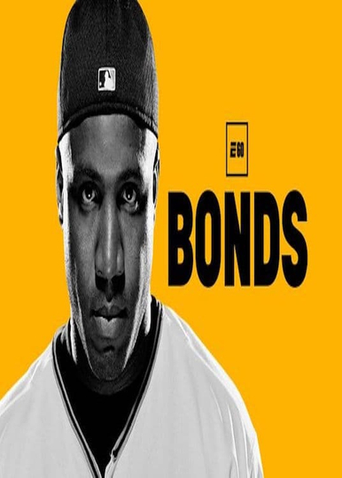 E60 Presents:  Bonds Poster