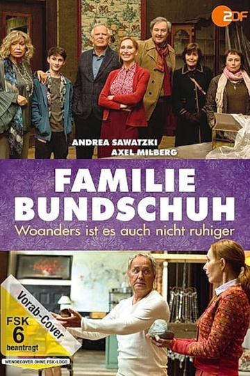 Familie Bundschuh  Woanders ist es auch nicht ruhiger Poster