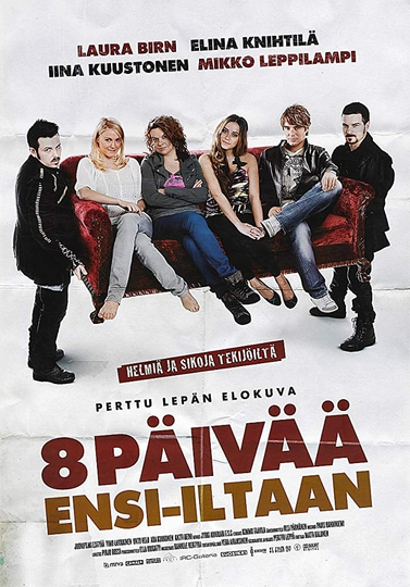 8 Days to Premiere Poster