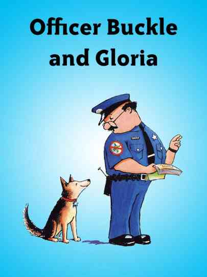 Officer Buckle and Gloria poster
