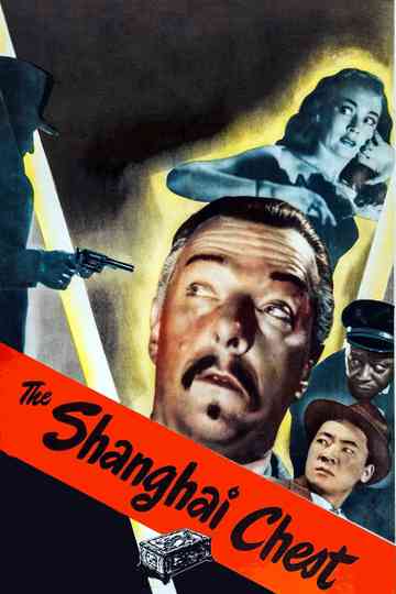 The Shanghai Chest poster