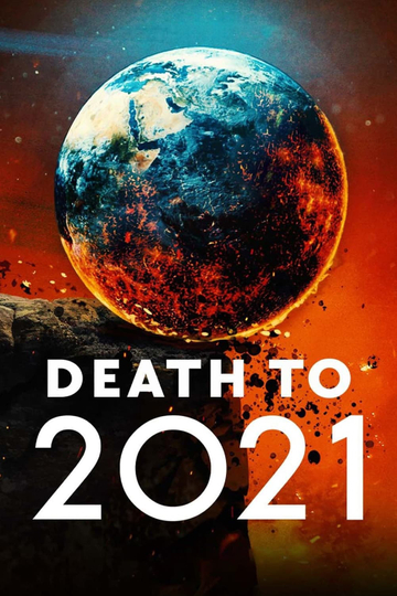 Death to 2021 Poster