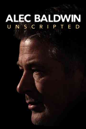 Alec Baldwin Unscripted poster