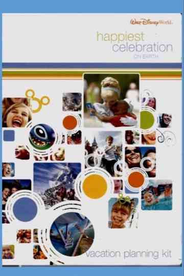 Walt Disney World The Happiest Celebration on Earth Vacation Planning Kit Poster