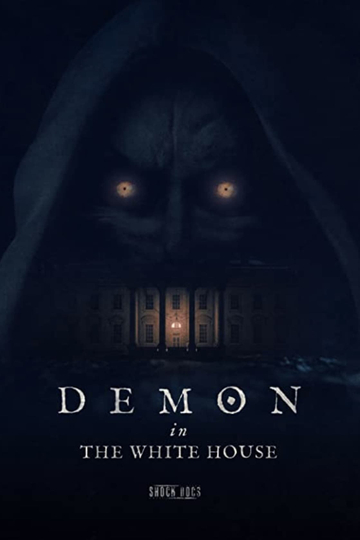 Demon in the White House Poster