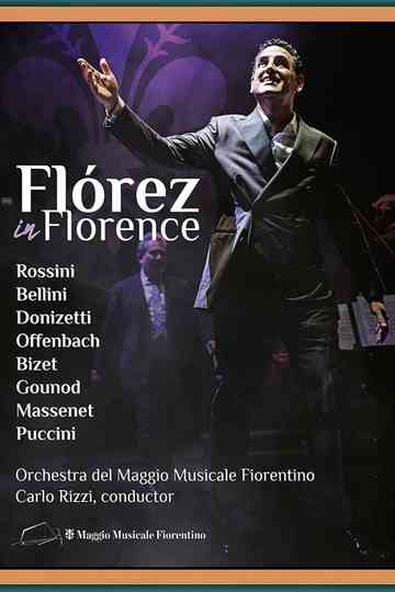 Flórez in Florence Poster