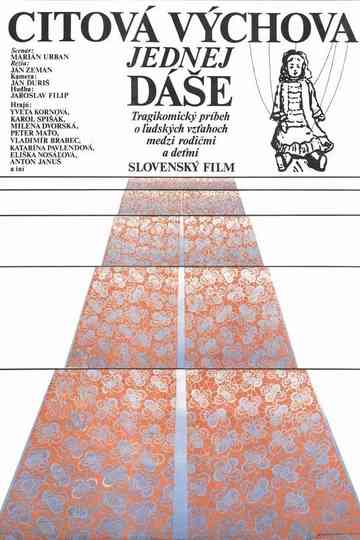 Citová výchova jednej Dáše Poster