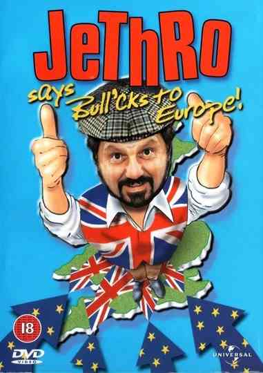 Jethro says Bull'cks to Europe! Poster