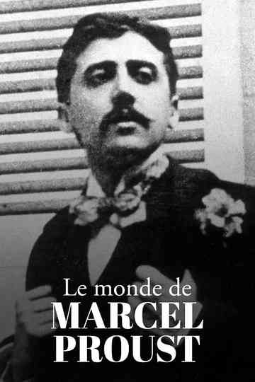 The World of Marcel Proust Poster