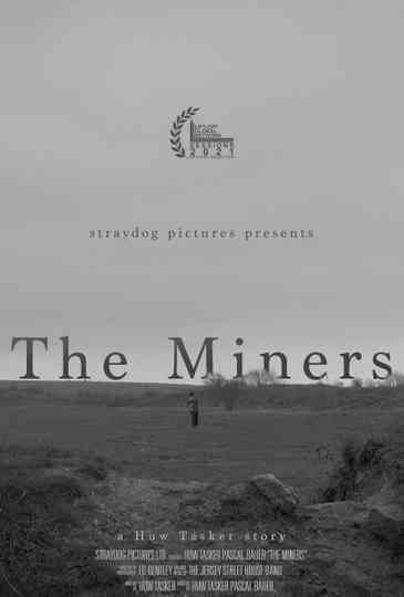 The Miners Poster